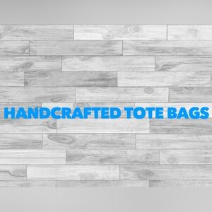 Handmade Tote Bags